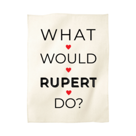 What would Rupert do? Organic Cotton Tea Towel